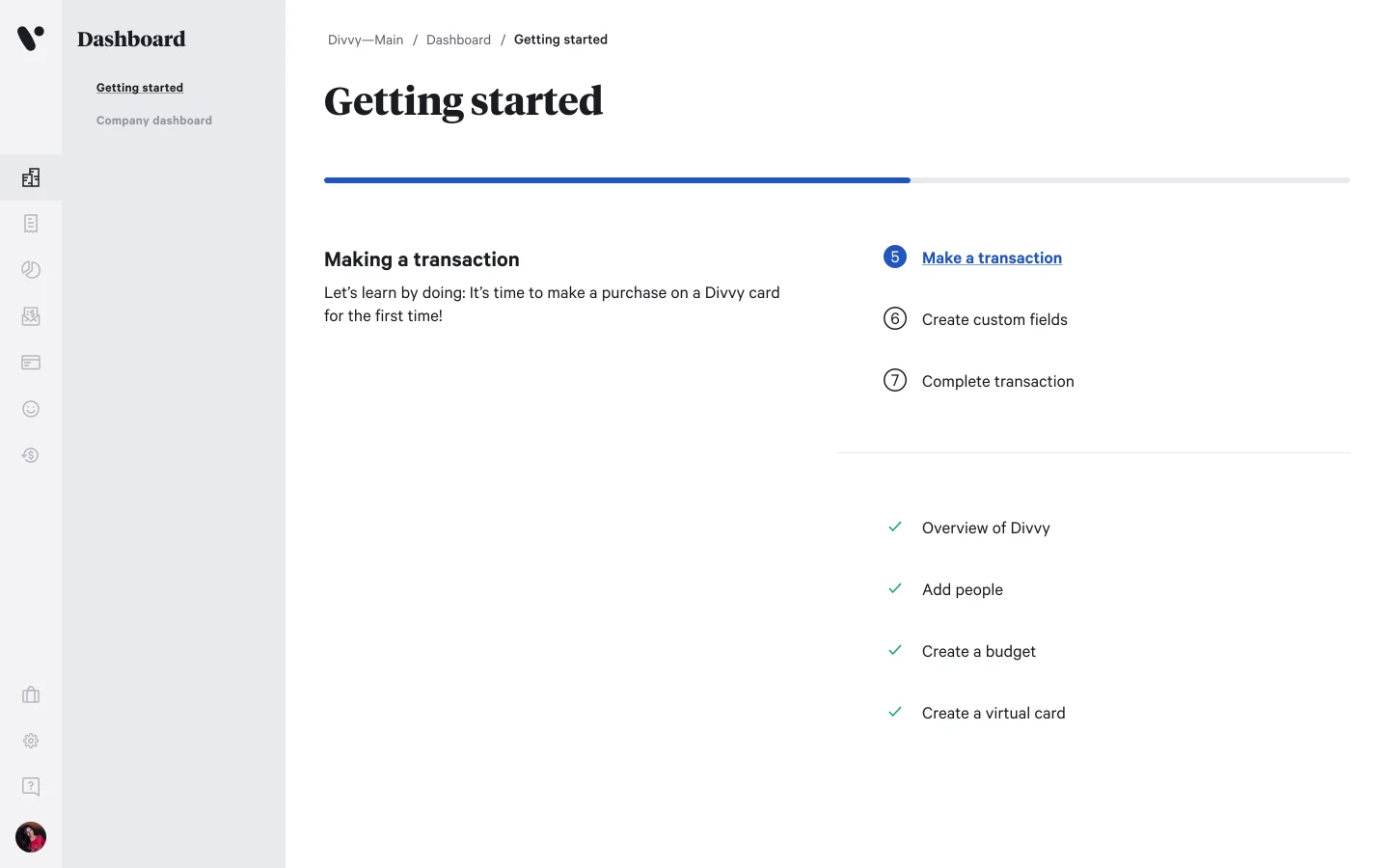 Getting Started page at step 5, "Make a transaction": steps 1 through 4 checked off and the current step highlighted as the next action, with the progress bar filled to match.
